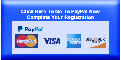 Click Here to Go to Paypal and pay for your registration